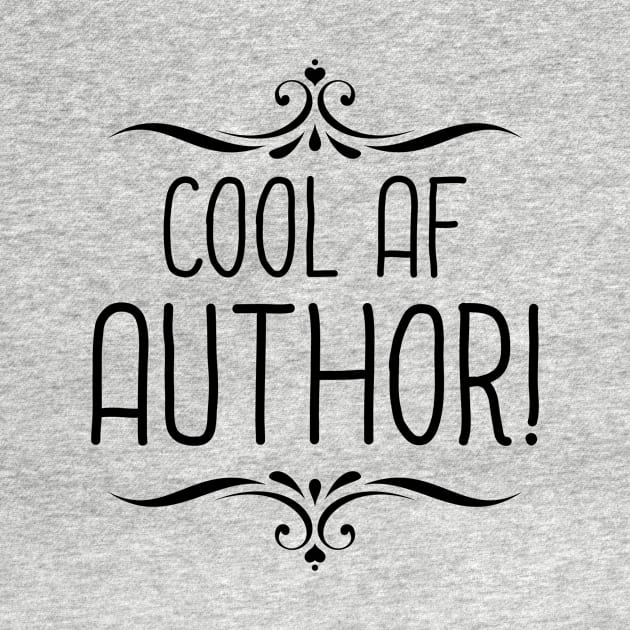 Cool AF Author by InspiredQuotes